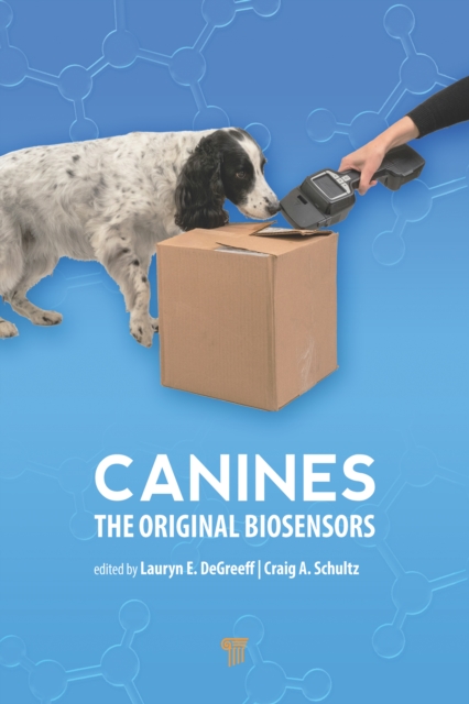 Canines : The Original Biosensors, EPUB eBook