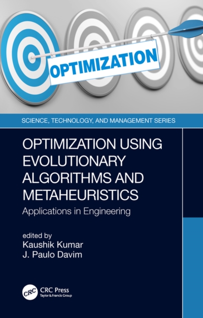 Optimization Using Evolutionary Algorithms and Metaheuristics : Applications in Engineering, PDF eBook