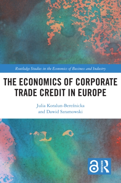 The Economics of Corporate Trade Credit in Europe, EPUB eBook