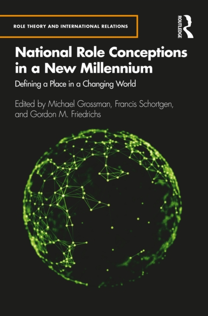 National Role Conceptions in a New Millennium : Defining a Place in a Changing World, EPUB eBook