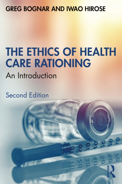 The Ethics of Health Care Rationing : An Introduction, PDF eBook