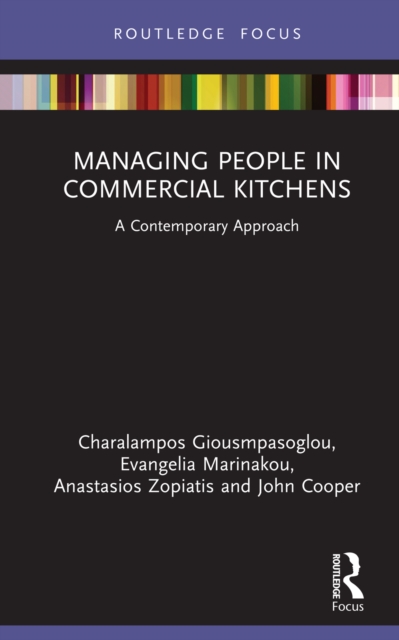 Managing People in Commercial Kitchens : A Contemporary Approach, PDF eBook