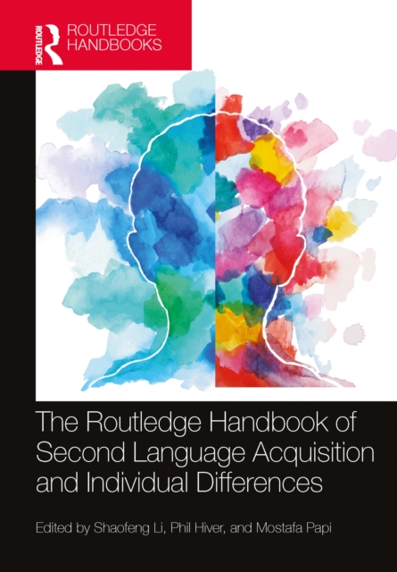 The Routledge Handbook of Second Language Acquisition and Individual Differences, EPUB eBook