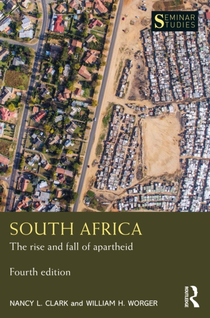 South Africa : The rise and fall of apartheid, EPUB eBook