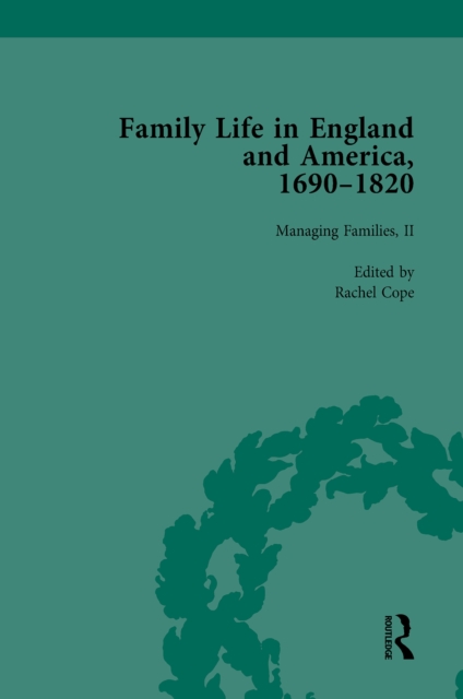 Family Life in England and America, 1690-1820, vol 4, EPUB eBook