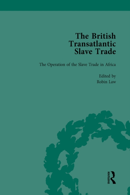 The British Transatlantic Slave Trade Vol 1, EPUB eBook