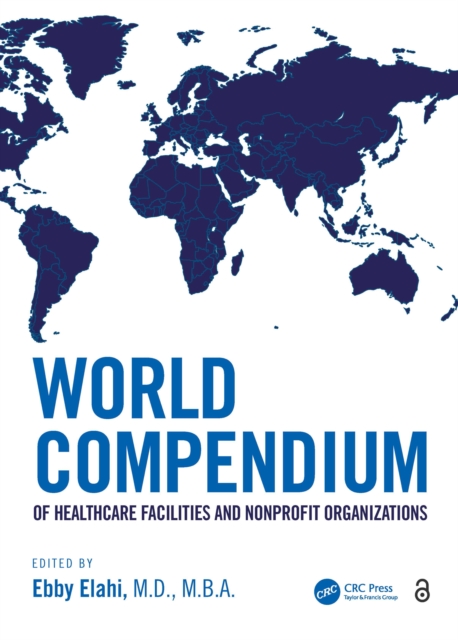 World Compendium of Healthcare Facilities and Nonprofit Organizations, PDF eBook