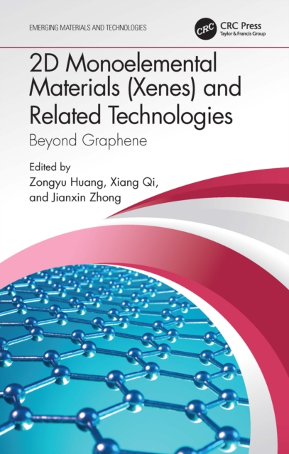 2D Monoelemental Materials (Xenes) and Related Technologies : Beyond Graphene, PDF eBook