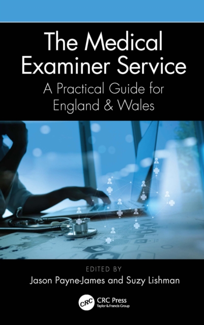 The Medical Examiner Service : A Practical Guide for England and Wales, EPUB eBook