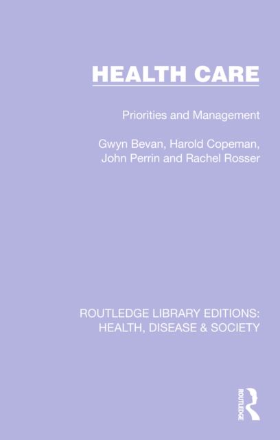 Health Care : Priorities and Management, EPUB eBook