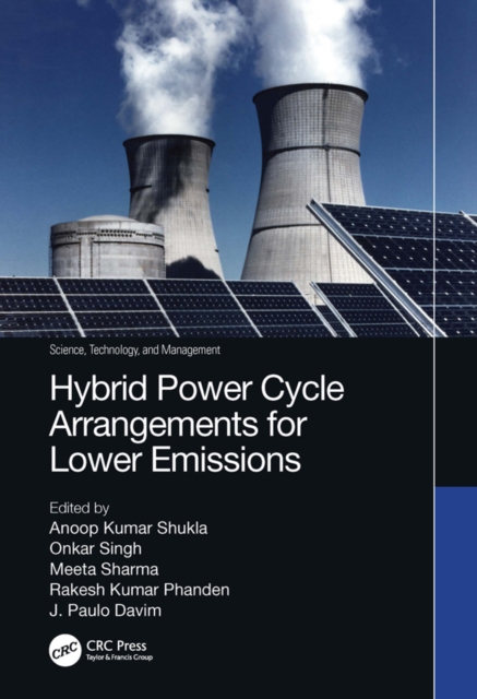 Hybrid Power Cycle Arrangements for Lower Emissions, PDF eBook