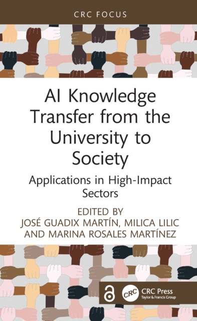 AI Knowledge Transfer from the University to Society : Applications in High-Impact Sectors, PDF eBook