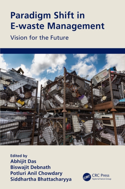 Paradigm Shift in E-waste Management : Vision for the Future, EPUB eBook