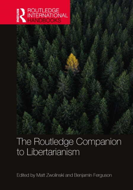 The Routledge Companion to Libertarianism, EPUB eBook