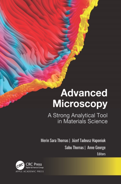 Advanced Microscopy : A Strong Analytical Tool in Materials Science, EPUB eBook