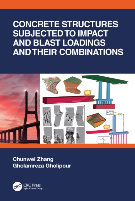 Concrete Structures Subjected to Impact and Blast Loadings and Their Combinations, EPUB eBook