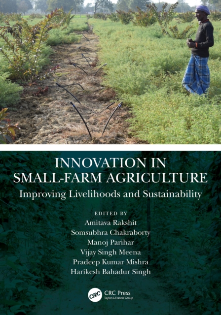Innovation in Small-Farm Agriculture : Improving Livelihoods and Sustainability, EPUB eBook