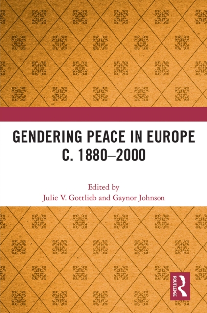 Gendering Peace in Europe c. 1880-2000, EPUB eBook