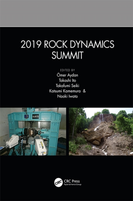 2019 Rock Dynamics Summit : Proceedings of the 2019 Rock Dynamics Summit (RDS 2019), May 7-11, 2019, Okinawa, Japan, EPUB eBook