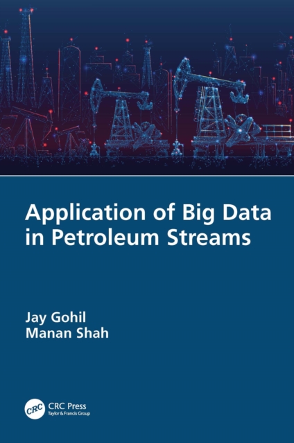 Application of Big Data in Petroleum Streams, PDF eBook