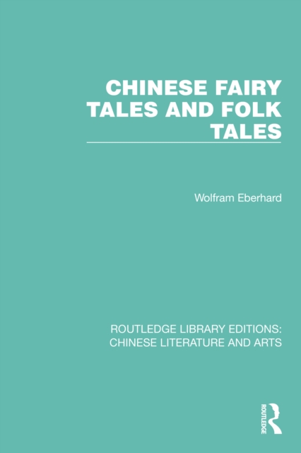 Chinese Fairy Tales and Folk Tales, EPUB eBook