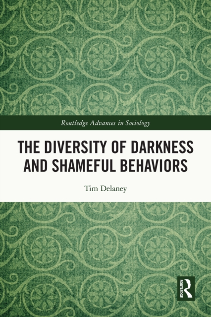 The Diversity of Darkness and Shameful Behaviors, EPUB eBook