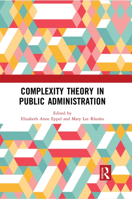 Complexity Theory in Public Administration, EPUB eBook