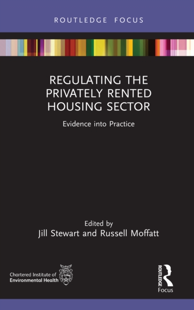 Regulating the Privately Rented Housing Sector : Evidence into Practice, EPUB eBook