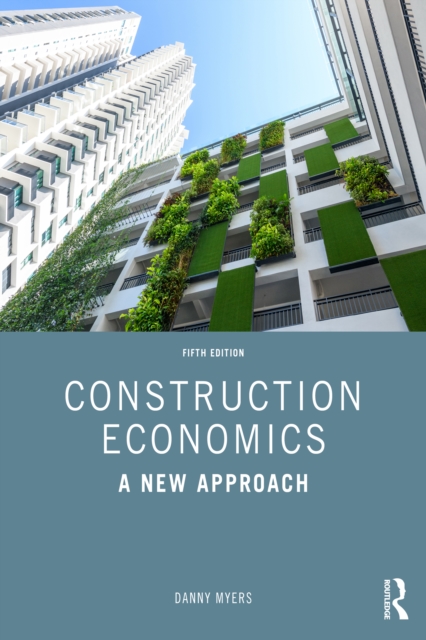 Construction Economics : A New Approach, EPUB eBook