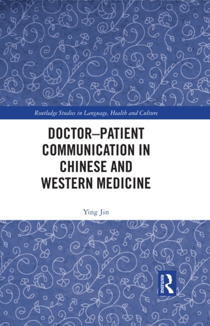 Doctor-patient Communication in Chinese and Western Medicine, EPUB eBook