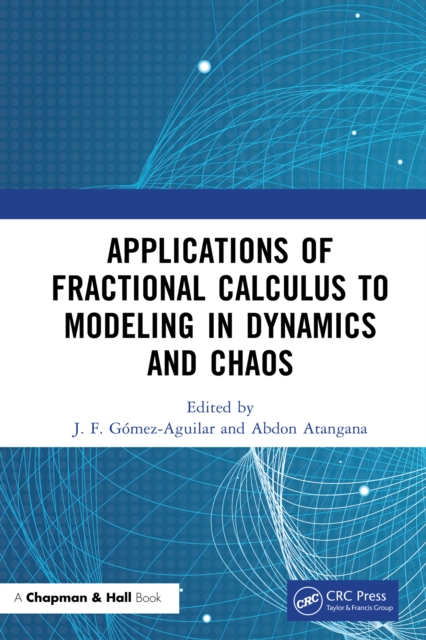Applications of Fractional Calculus to Modeling in Dynamics and Chaos, EPUB eBook