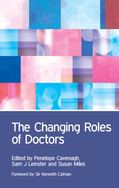 The Changing Roles of Doctors, PDF eBook