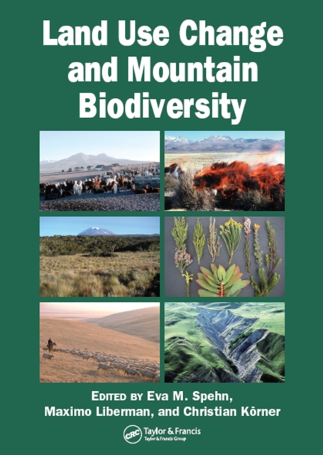Land Use Change and Mountain Biodiversity, EPUB eBook