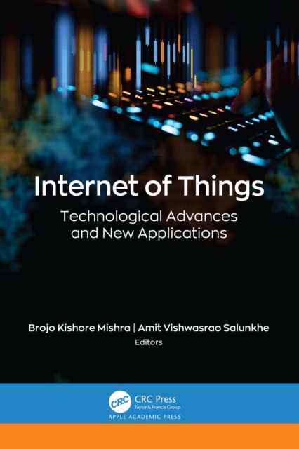 Internet of Things : Technological Advances and New Applications, PDF eBook