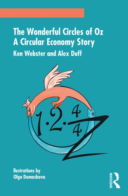 The Wonderful Circles of Oz : A Circular Economy Story, PDF eBook
