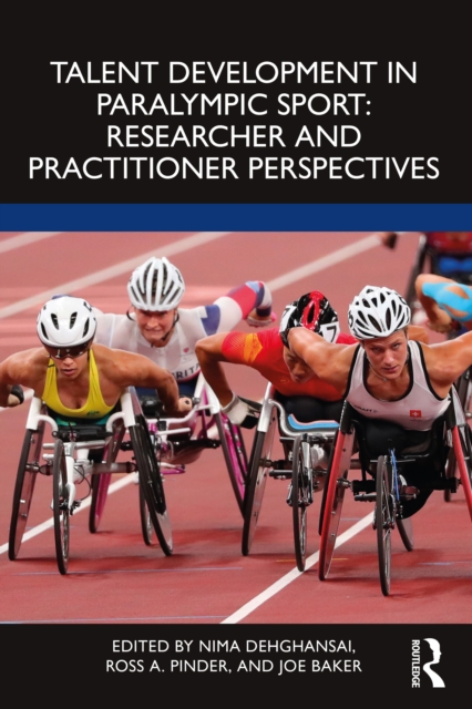 Talent Development in Paralympic Sport, PDF eBook