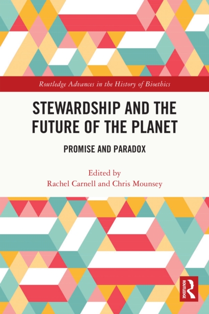 Stewardship and the Future of the Planet : Promise and Paradox, EPUB eBook