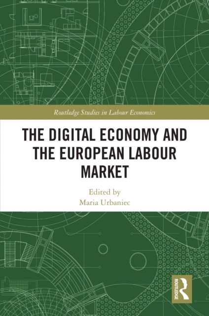 The Digital Economy and the European Labour Market, EPUB eBook