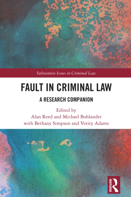 Fault in Criminal Law : A Research Companion, PDF eBook