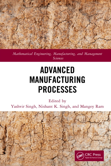 Advanced Manufacturing Processes, PDF eBook
