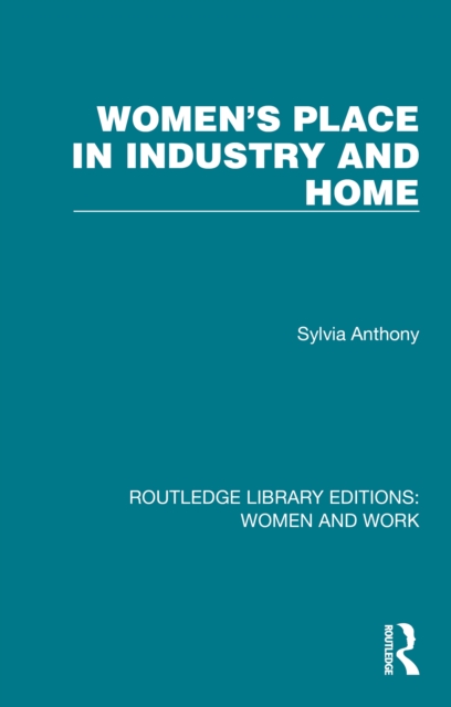 Women's Place in Industry and Home, PDF eBook