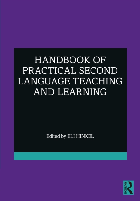 Handbook of Practical Second Language Teaching and Learning, EPUB eBook