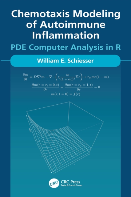 Chemotaxis Modeling of Autoimmune Inflammation : PDE Computer Analysis in R, EPUB eBook