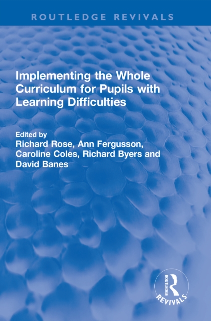 Implementing the Whole Curriculum for Pupils with Learning Difficulties, EPUB eBook