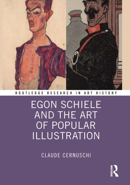 Egon Schiele and the Art of Popular Illustration, EPUB eBook