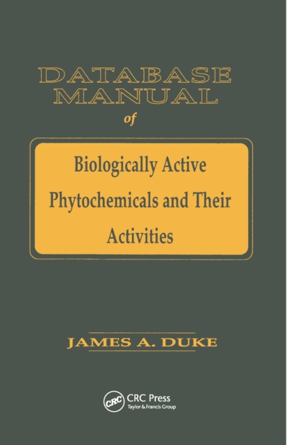 Database of Biologically Active Phytochemicals & Their Activity, PDF eBook