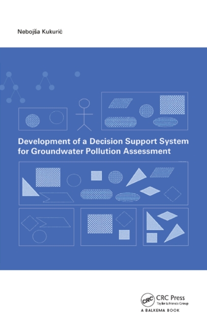 Development of a Decision Support System for Groundwater Pollution Assessment, PDF eBook