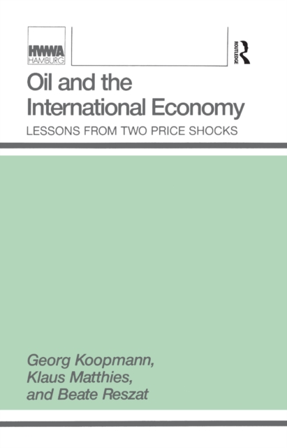 Oil and the International Economy, PDF eBook