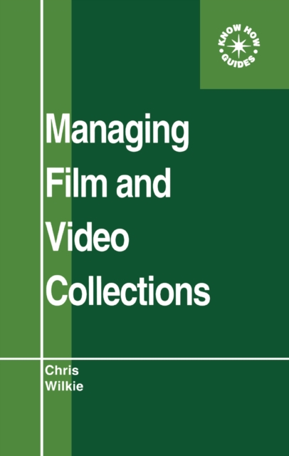 Managing Film and Video Collections, EPUB eBook