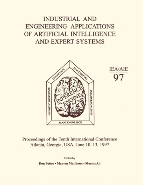 Industrial and Engineering Applications of Artificial Intelligence and Expert Systems : Proceedings of the Tenth International Conference, EPUB eBook